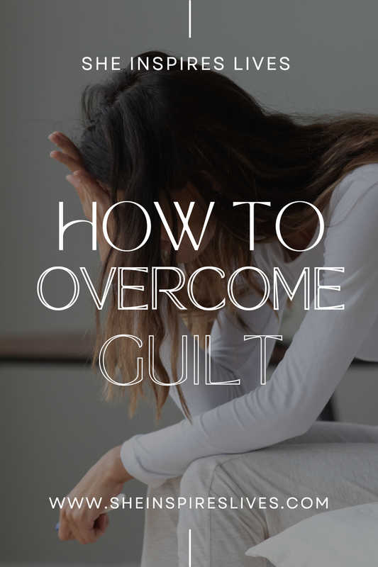 How to overcome guilt